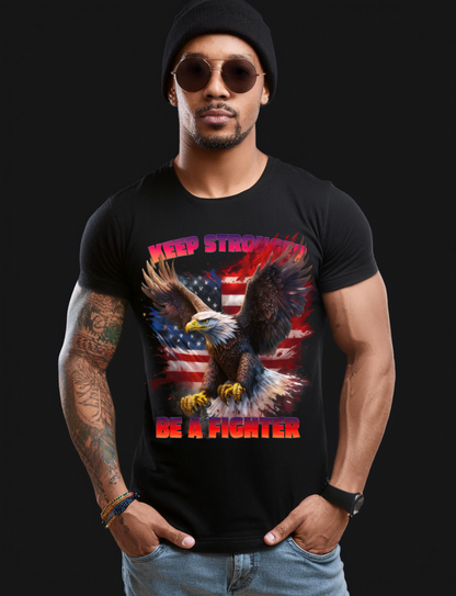 Eagle Keep Stronger Be a Fighter Art T-Shirts | GM TM