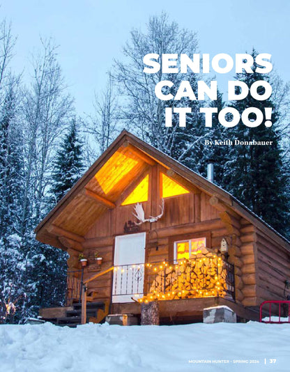 Mountain Hunter - Spring 2024: Stories From All Walks Of Life, Becoming A Huntress, Old Man Mountain, GOABC Convention, New School, Seniors Can Do It Too, The Sixty Year Dream, Story Contest & More!