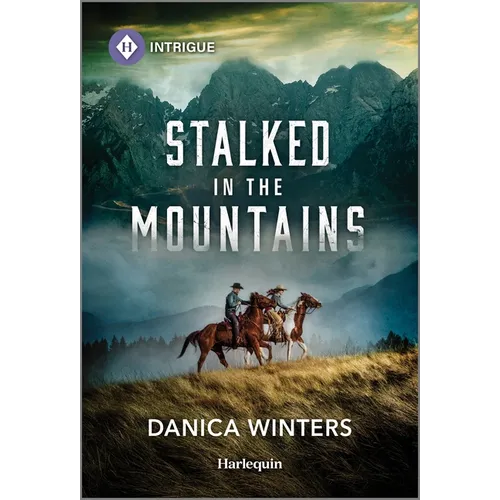 Stalked in the Mountains