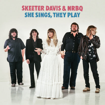 Skeeter Davis & NRBQ – She Sings, They Play (LP Vinyl) Vinyl Record