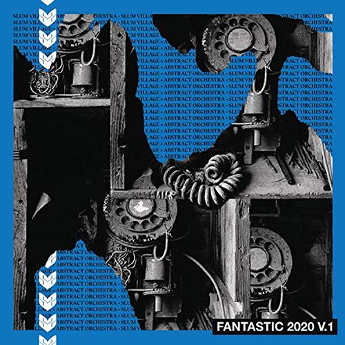 Slum Village & Abstract Orchestra - Fantastic 2020 Vol. 1 [Vinyl] Vinyl Record