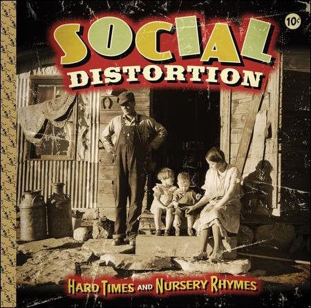 Social Distortion - HARD TIMES & NURSERY RHYMES Vinyl Record