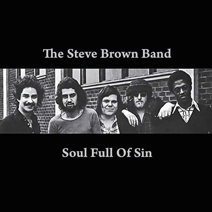 The Steve Brown Band – Soul Full of Sin Music CD