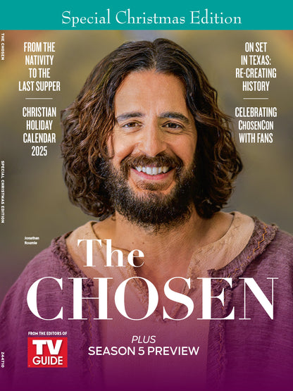 The Chosen - TV Guide: Special Christmas Edition, Season 5 Holy Week Preview, Jonathan Roumie Interview, Behind-The-Scenes, Episode Guides, Christian Holiday Calendar 2025, Set Tour In Texas & More!