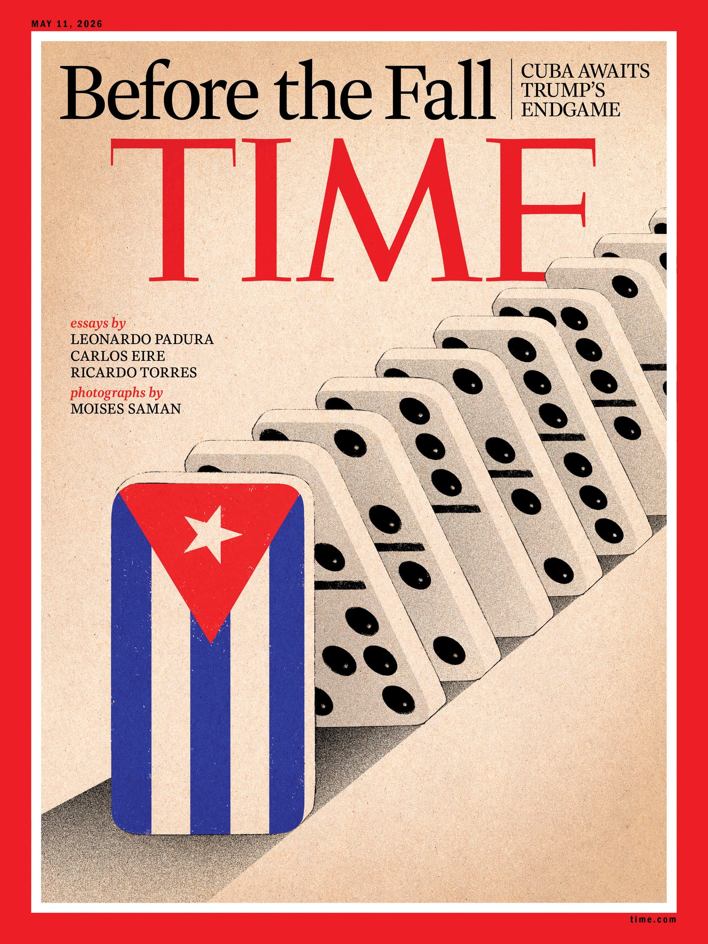 TIME Magazine - 05.11.26 Edition: Before The Fall, Cuba Awaits Trump's Endgame