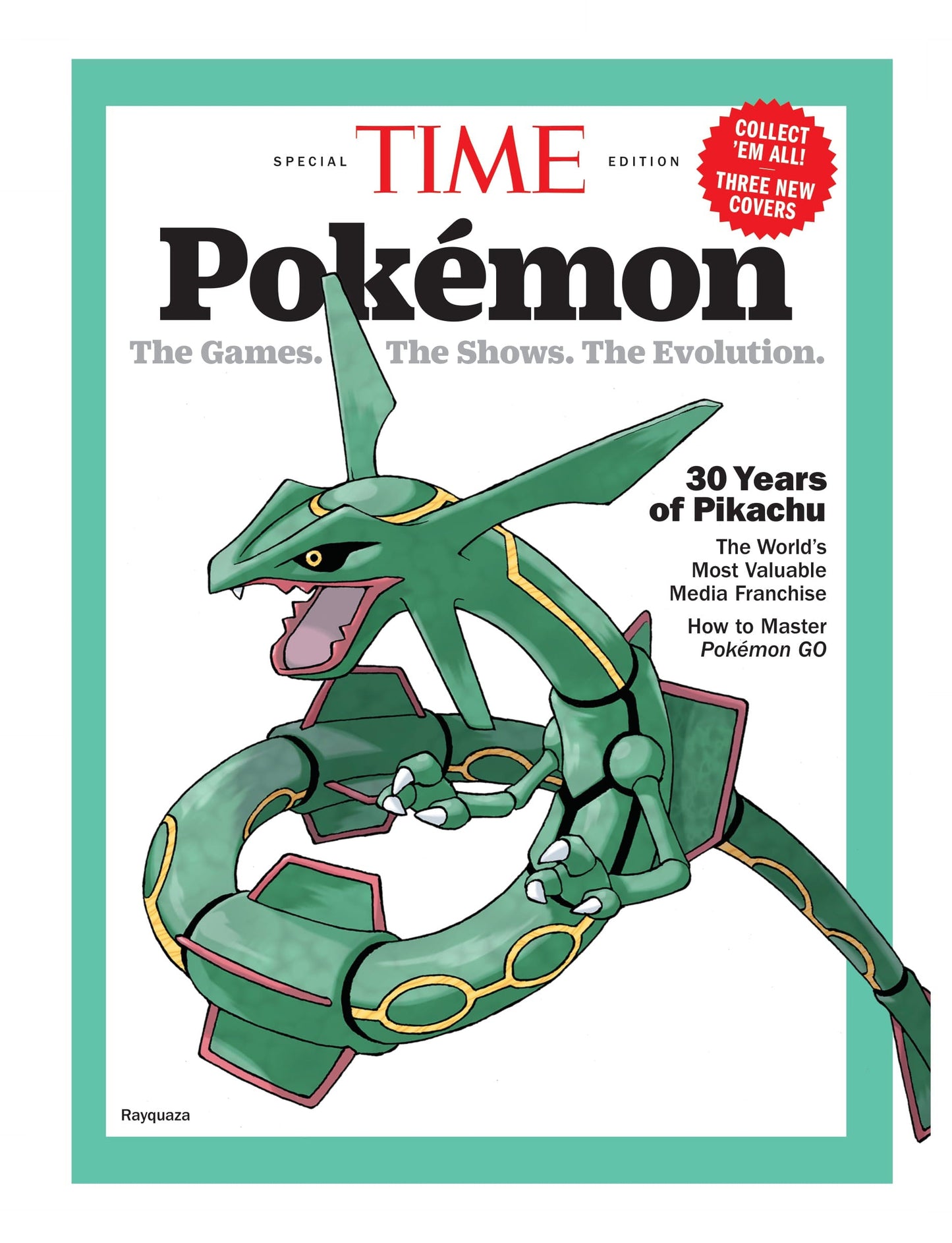 TIME Special Edition - Pokémon: 30 Years Of Pikachu, The Games, The Shows, The Evolution, The World's Most Valuable Media Franchise, Master Pokémon Go, Ho-Oh, Lugia, Mega Charizad X, Rayquaza & More!