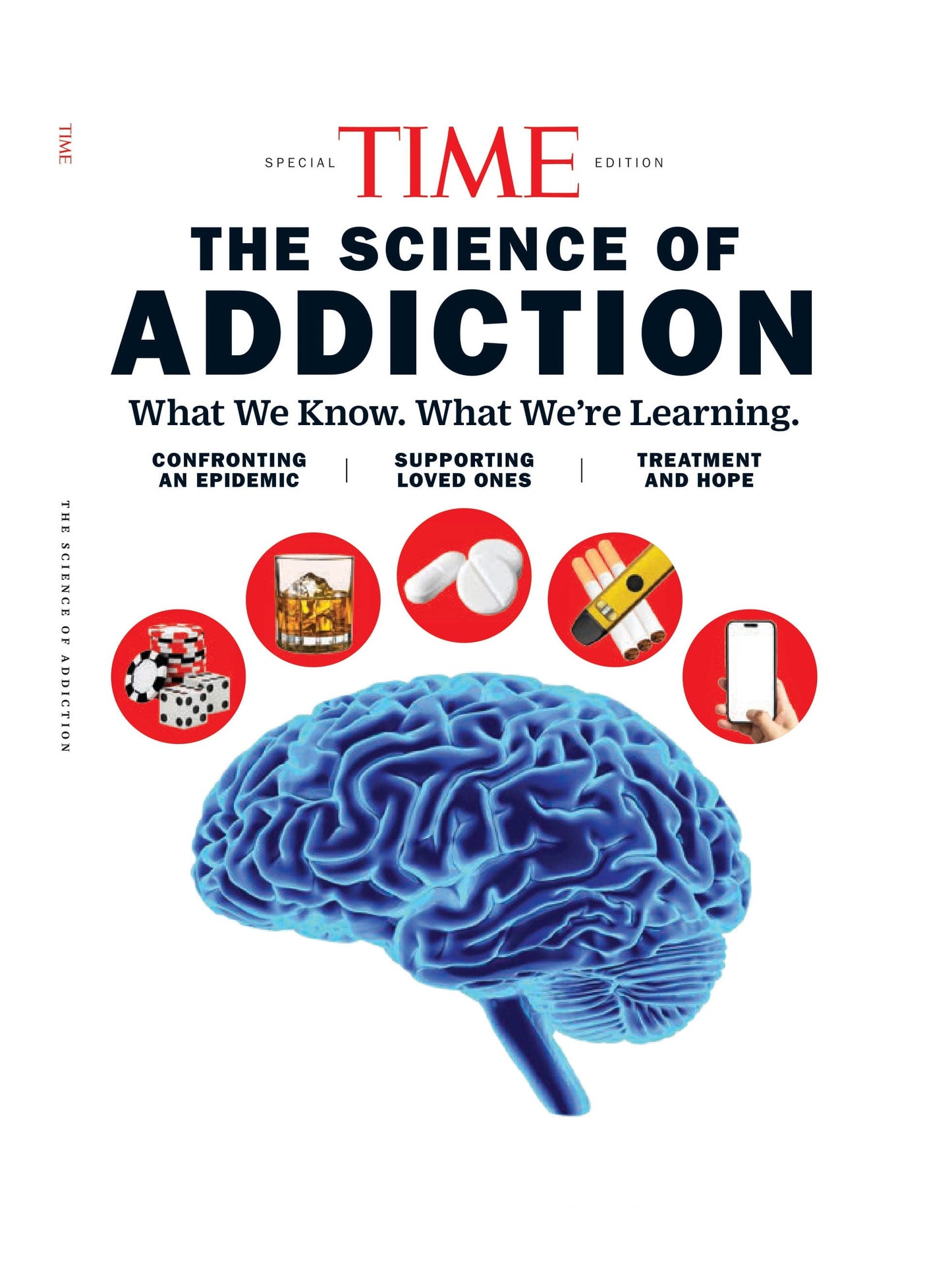 TIME Special Edition - The Science Of Addiction: What We Know, What We’re Learning & More!