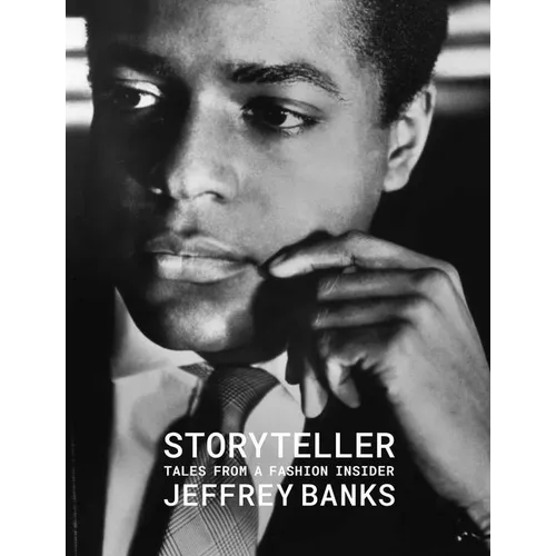 Storyteller: Tales from a Fashion Insider