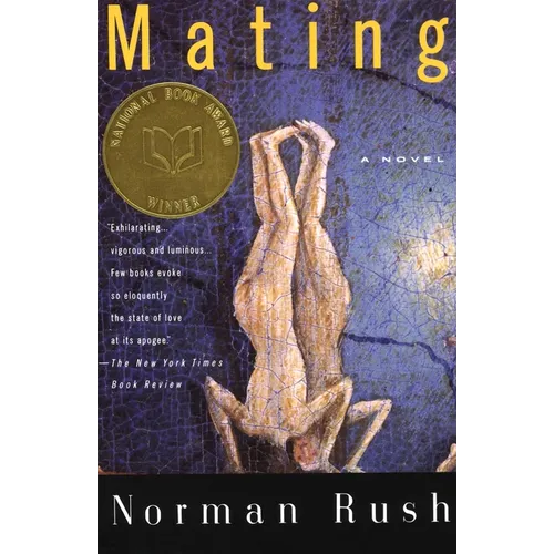 Mating: A Novel (National Book Award Winner)
