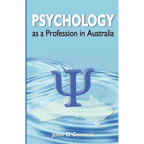Psychology as a Profession in Australia