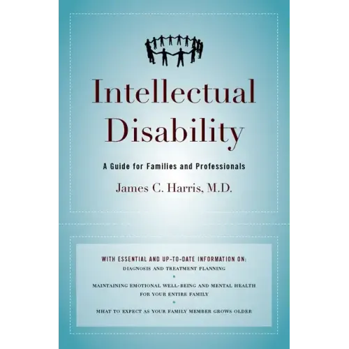 Intellectual Disability: A Guide for Families and Professionals