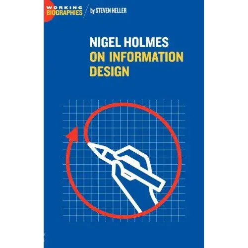Nigel Holmes On Information Design