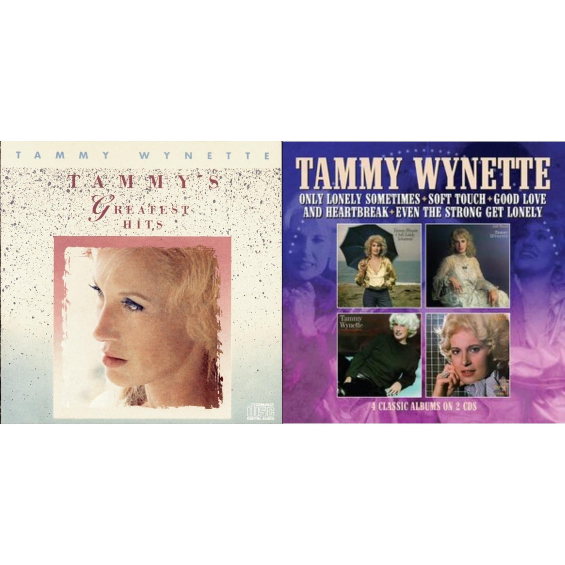 Tammy Wynette - Only Lonely Sometimes / Soft Touch / Good Love & Heartbreak / Even The Strong Get Lonely & Tammy Wynette's Greatest Hits - CD Bundle