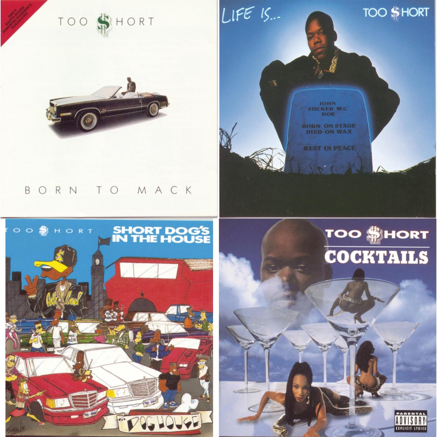 Too $Hort - Born To Mack & Life Is Too $Hort & Short Dog�S In The House & Cocktails - CD Bundle