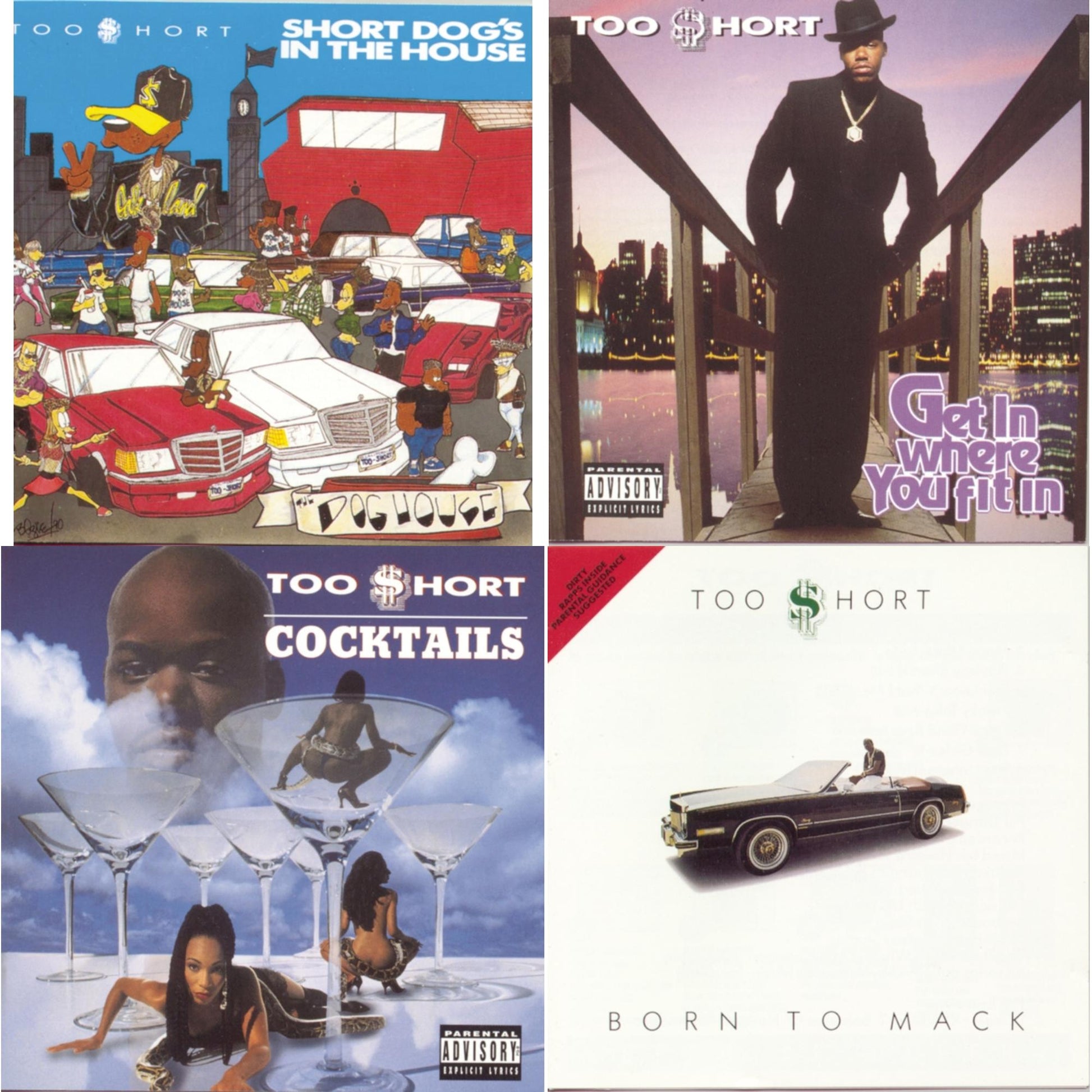 Too $Hort - Short Dog�S In The House & Get In Where You Fit In & Cocktails & Born To Mack - CD Bundle