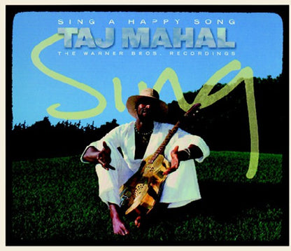 Taj Mahal – Sing a Happy Song: The WB Recordings (2-CD)