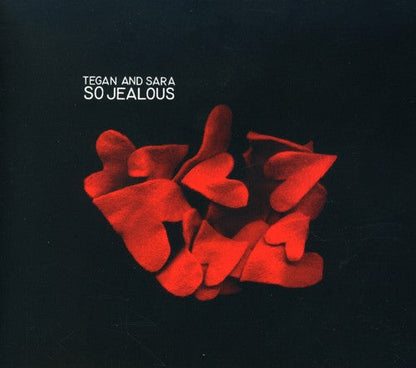 Tegan and Sara – So Jealous Music CD