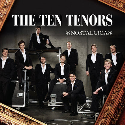 The Ten Tenors – Nostalgica Music CD