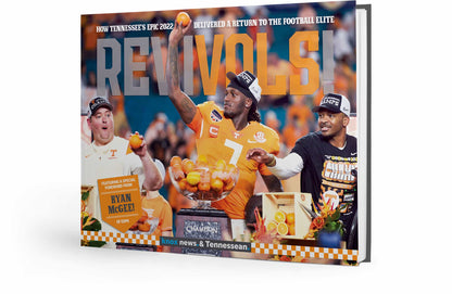 REVIVOLS! How Tennessee’s Epic 2022 Delivered a Return to the Football Elite Book