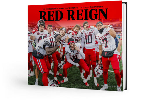 RED REIGN: The Inside Story of Texas Tech’s First Big 12 Football Championship Book - PREORDER ships 03/06/2026