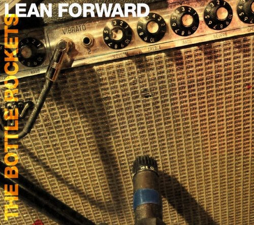 The Bottle Rockets – Lean Forward Music CD