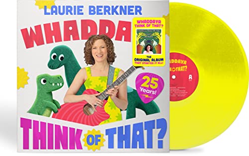 The Laurie Berkner Band - Whaddaya Think Of That? [25th Anniversary Yellow LP] Vinyl Record