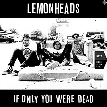 If Only You Were Dead (2 Lp's) Vinyl Record