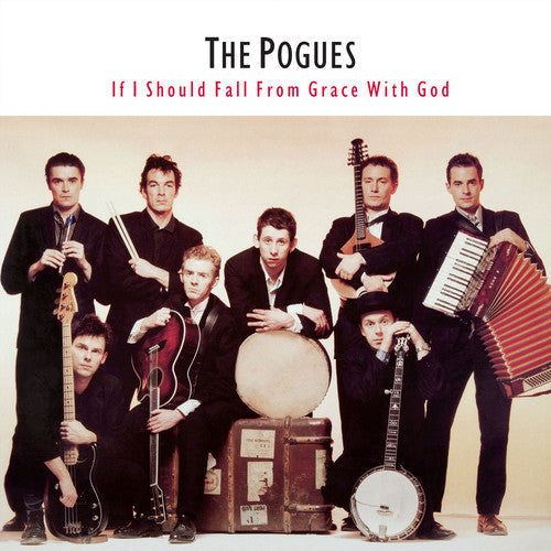 The Pogues – If I Should Fall From Grace With God (LP Vinyl) Vinyl Record