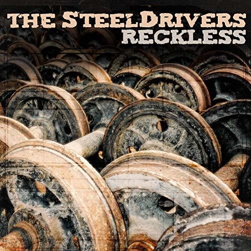 The SteelDrivers – Reckless (LP Vinyl) Vinyl Record