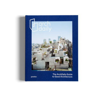 The ArchDaily Guide to Good Architecture (Special Edition) Book