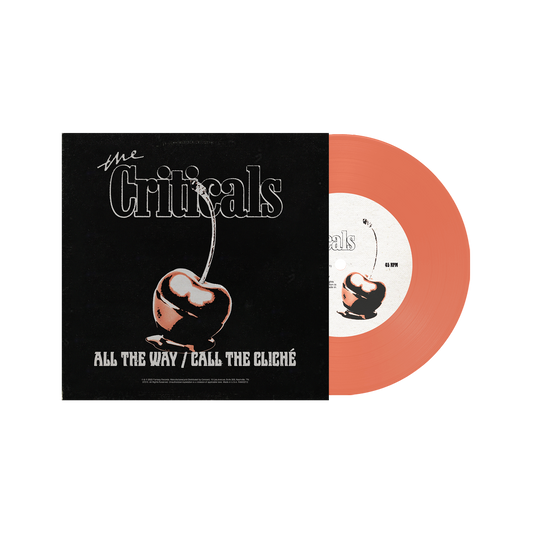 All The Way / Call The Cliché - Peach Vinyl Record 7”