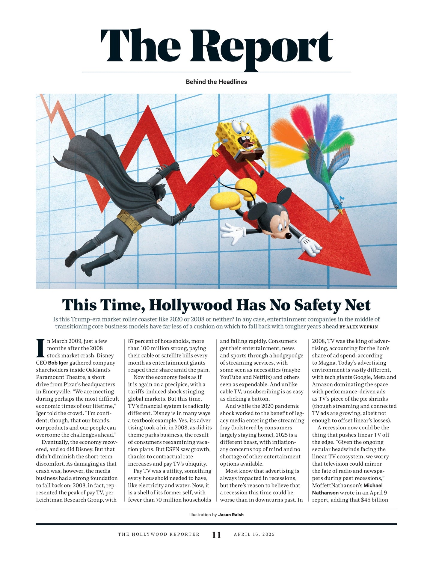 The Hollywood Reporter - 25.04.16 Edition: Tina Fey Returns, Justin Bieber’s Faith Crisis, Minecraft Mess, Gracie Lawrence, Seth Rogen, Hollywood's Tariff Fears, David Blaine’s Bold New Act & More!