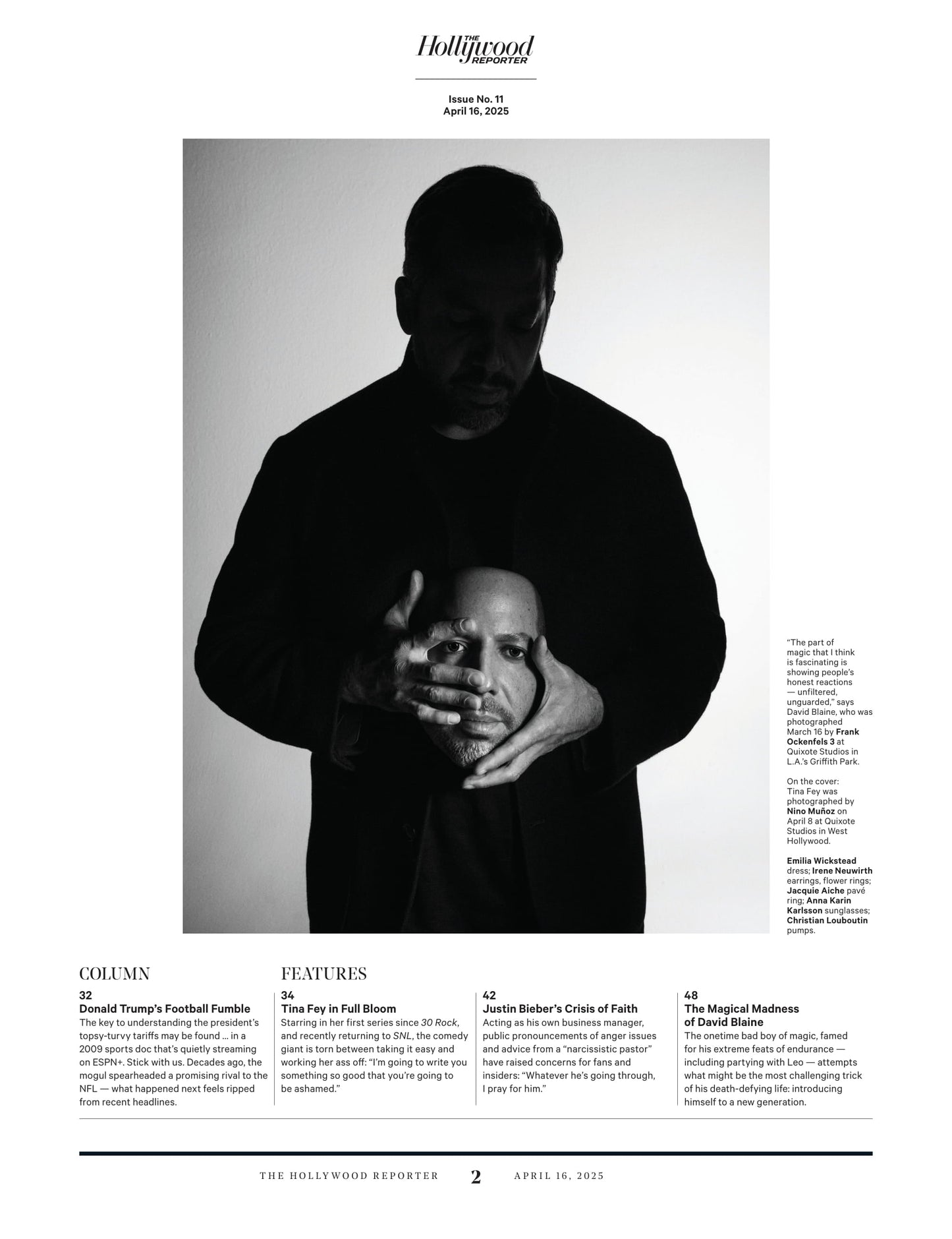 The Hollywood Reporter - 25.04.16 Edition: Tina Fey Returns, Justin Bieber’s Faith Crisis, Minecraft Mess, Gracie Lawrence, Seth Rogen, Hollywood's Tariff Fears, David Blaine’s Bold New Act & More!