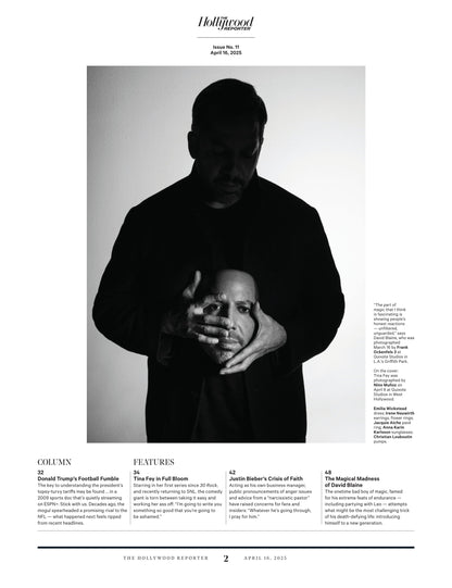 The Hollywood Reporter - 25.04.16 Edition: Tina Fey Returns, Justin Bieber’s Faith Crisis, Minecraft Mess, Gracie Lawrence, Seth Rogen, Hollywood's Tariff Fears, David Blaine’s Bold New Act & More!