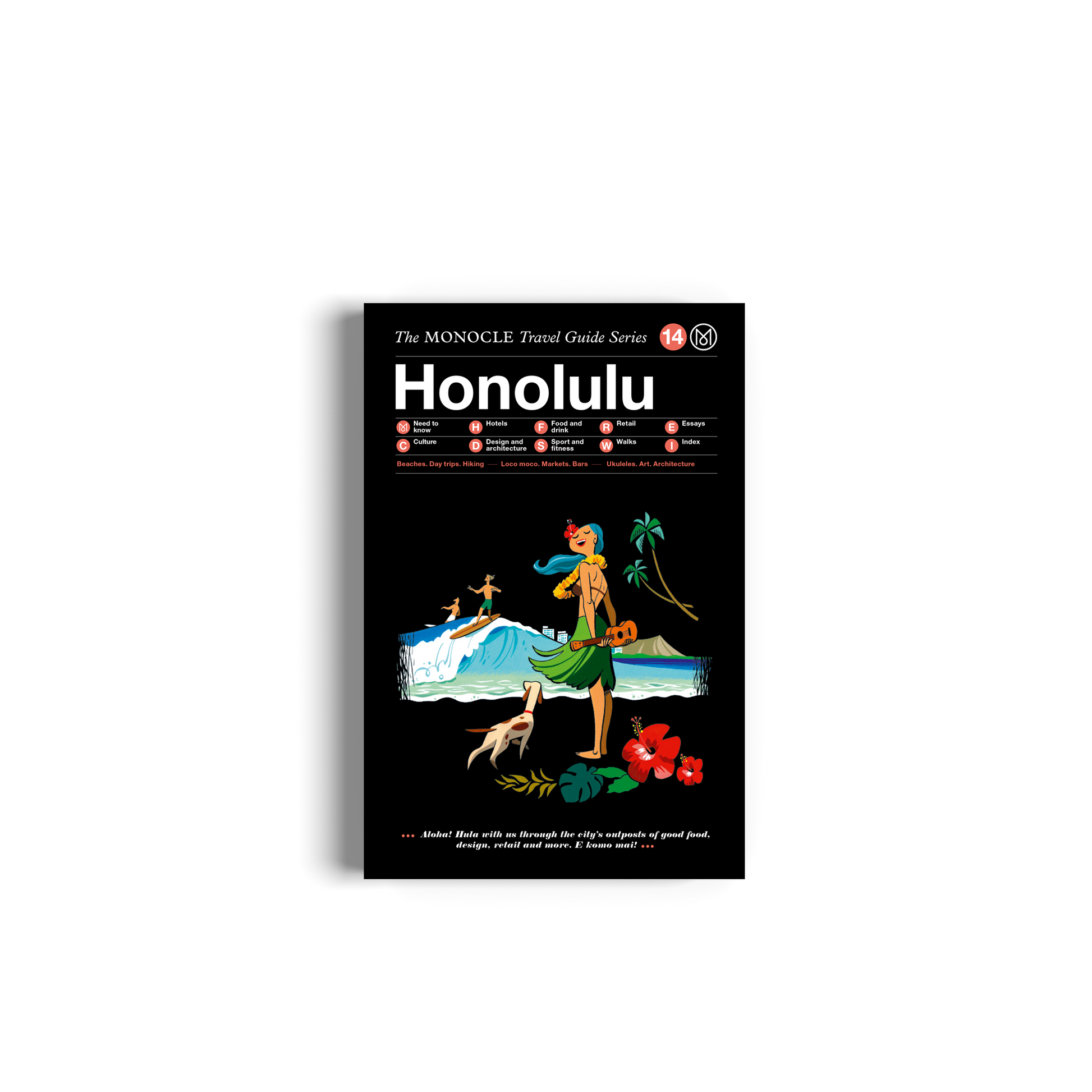 Honolulu: The Monocle Travel Guide Series Book