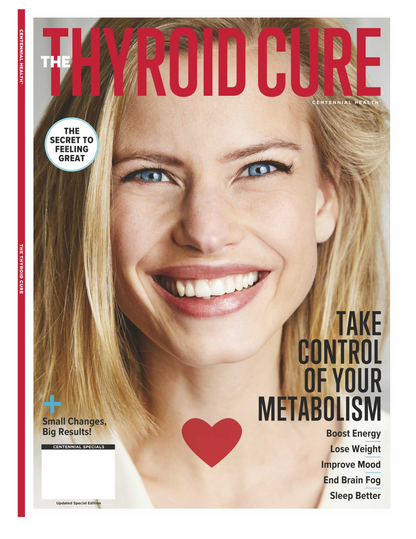 Thyroid Cure - Take Control Of Your Metabolism! The Secret To Feeling Great: Lose Weight, Boost Energy, Improve Mood, Sleep Better & End Brain Fog