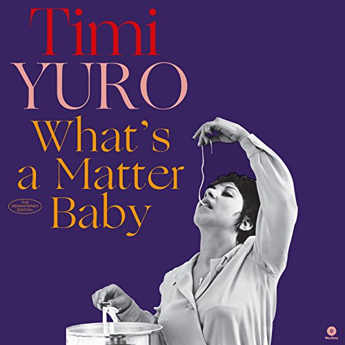 Timi Yuro - What's A Matter Baby + 2 Bonus Tracks Vinyl Record