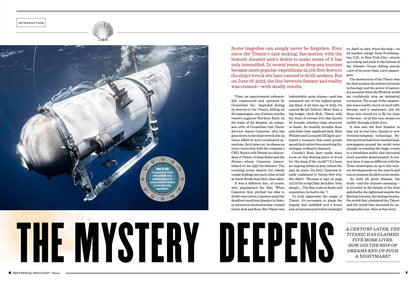 Titanic - The Truth About The Tragedy: Tour The Ship, The Captain's Fatal Errors, Survivor Stories, Plus OceanGate's Titan Submersible Crossing The Line Between Fantasy & Reality With Deadly Results