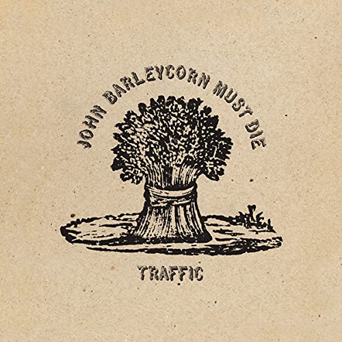 Traffic - John Barleycorn Must Die [LP] Vinyl Record