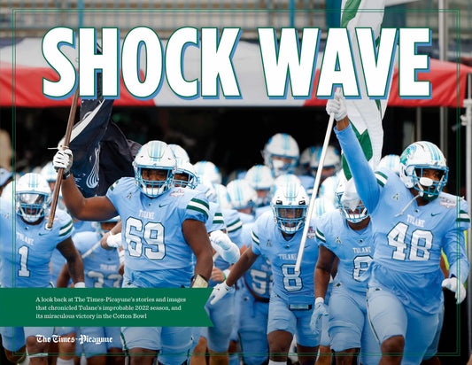 Shock Wave: Tulane’s Thrilling Season Book