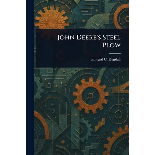 John Deere's Steel Plow