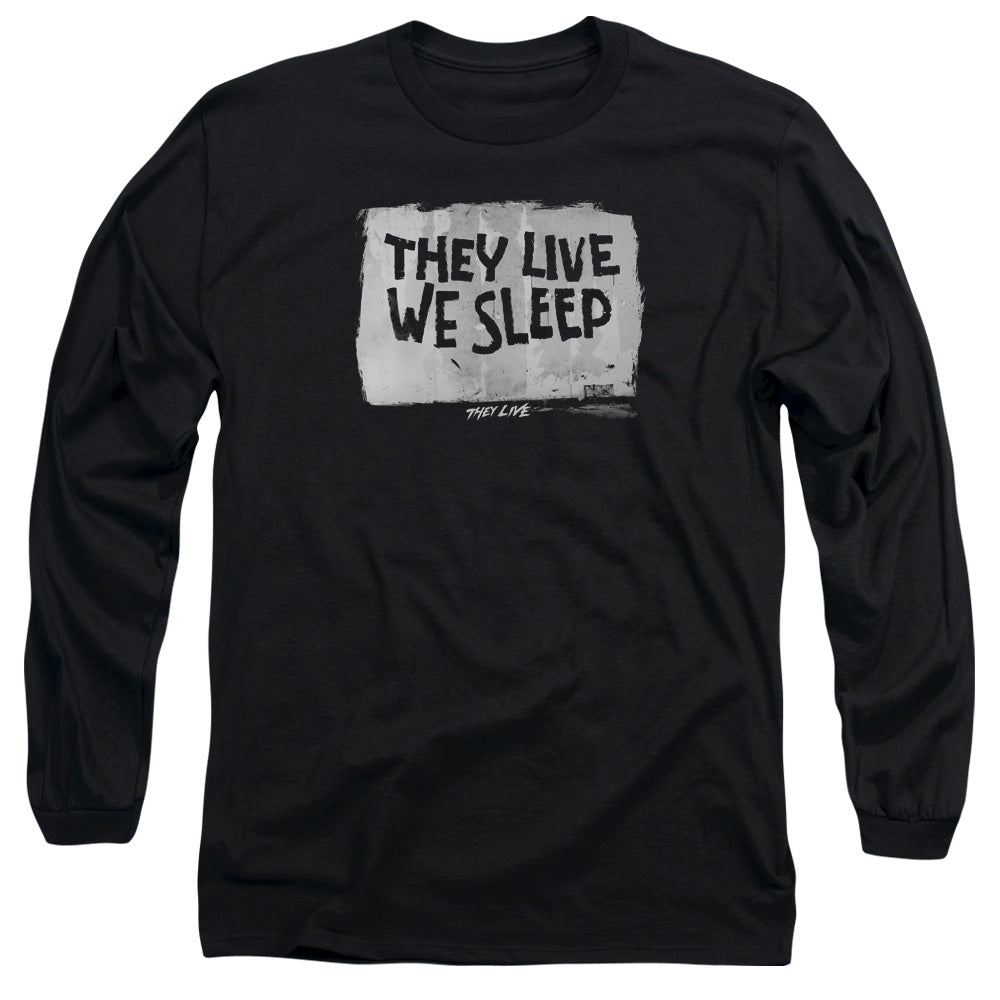 They Live We Sleep Mens Long Sleeve Shirt Black Officially Licensed
