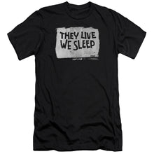 Load image into Gallery viewer, They Live We Sleep Premium Bella Canvas Slim Fit Mens T Shirt Black