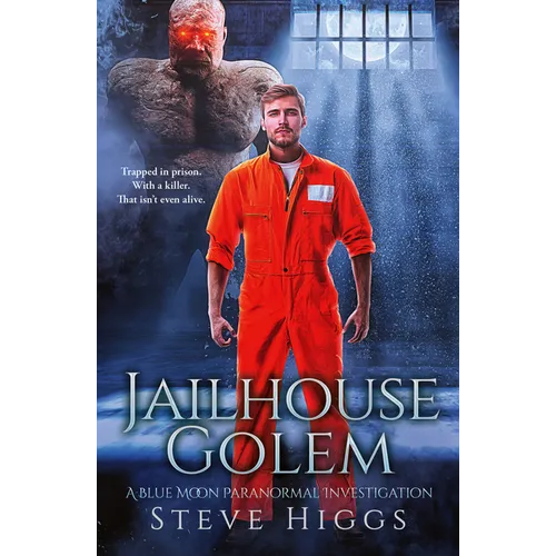 Jailhouse Golem
