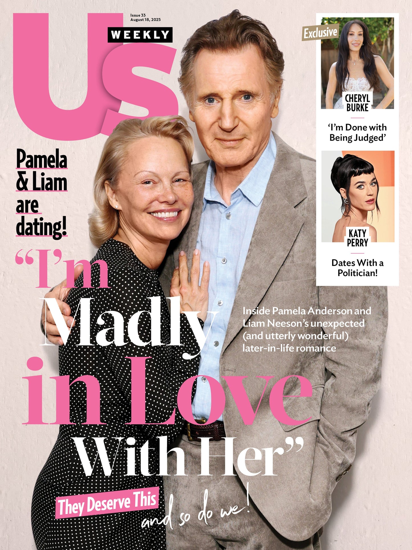 Us Weekly - 08.18.25: Liam Neeson & Pamela Anderson’s Love Story,  Former Dancing With The Stars Pro, Cheryl Burke's Done Being Judged, Katy Perry’s New Politician Romance & More!