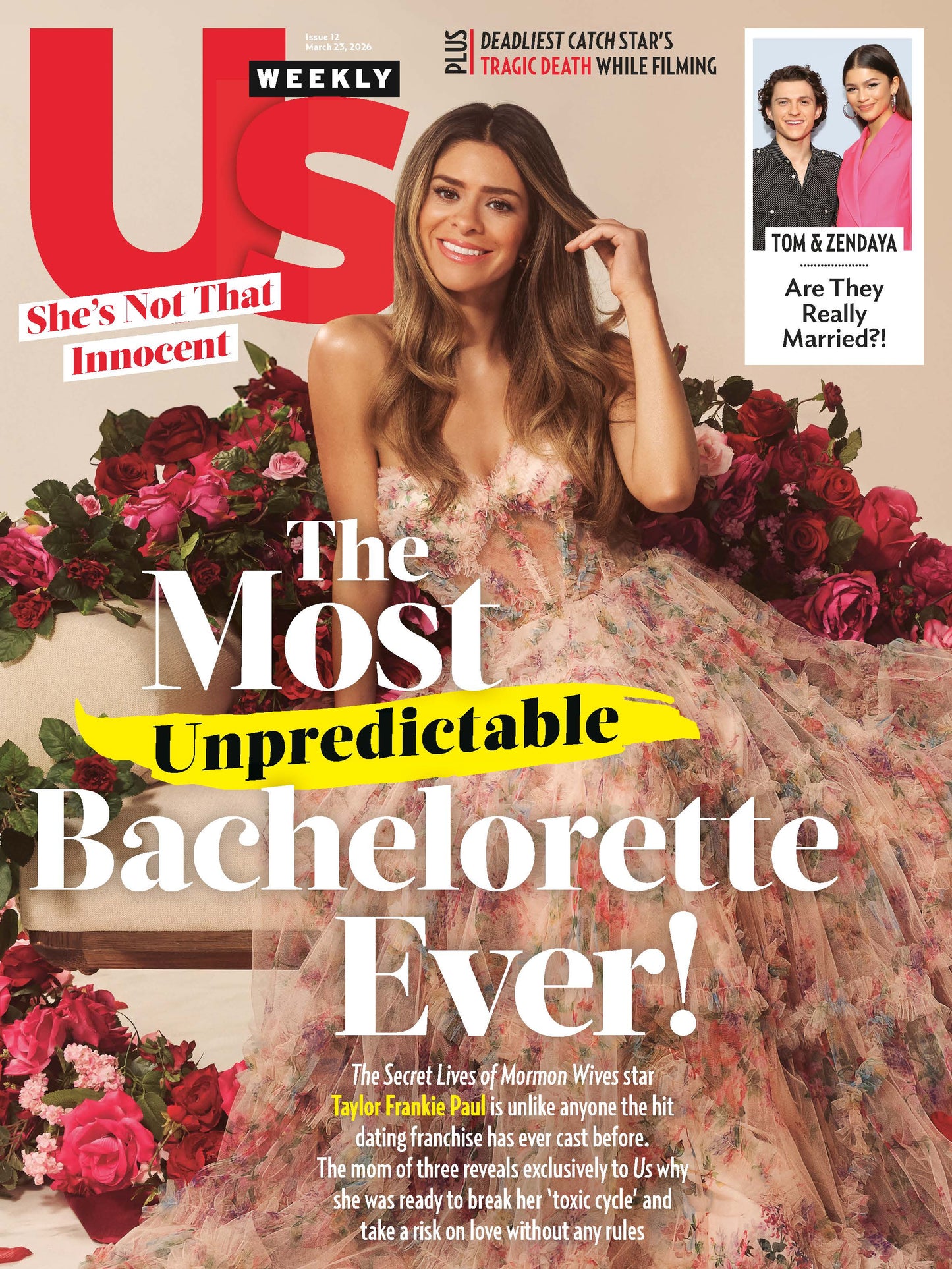 Us Weekly - 03.23.26: Taylor Frankie Paul Joins The Bachelorette Franchise, The Most Unpredictable Bachelorette Ever, Deadliest Catch Star's Tragic Death, Tom Holland & Zendaya Marriage Rumors & More!