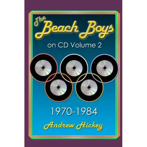The Beach Boys On CD Volume 2: 1970 - 1984