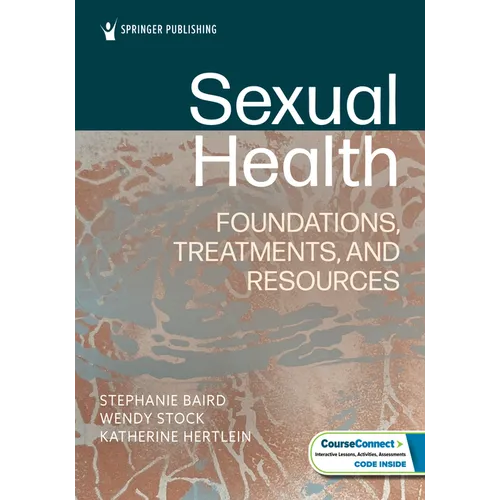 Sexual Health: Foundations, Treatments, and Resources