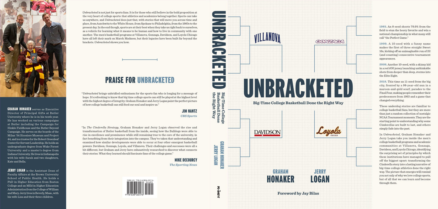 Unbracketed: Big-Time College Basketball Done the Right Way Book