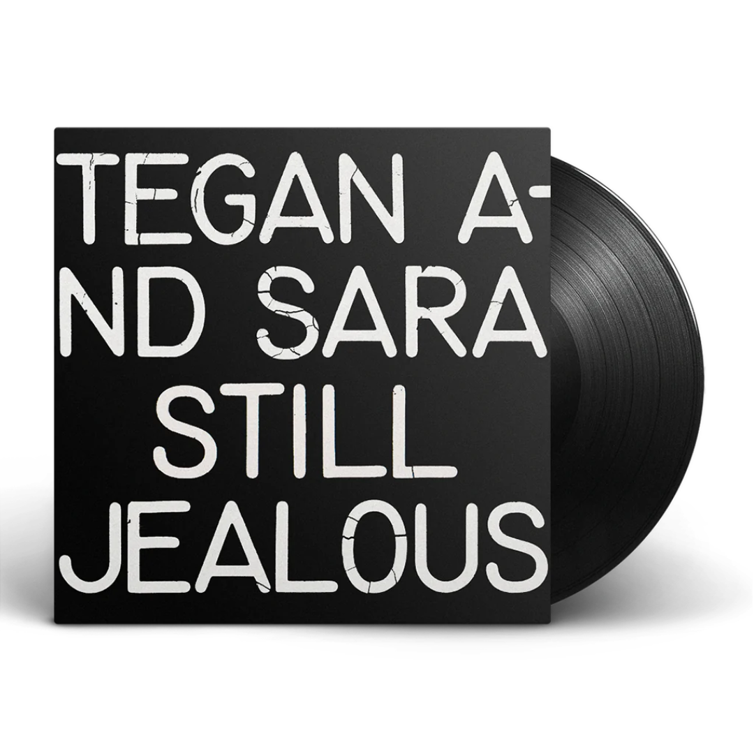 Tegan and Sara - Still Jealous Vinyl Record